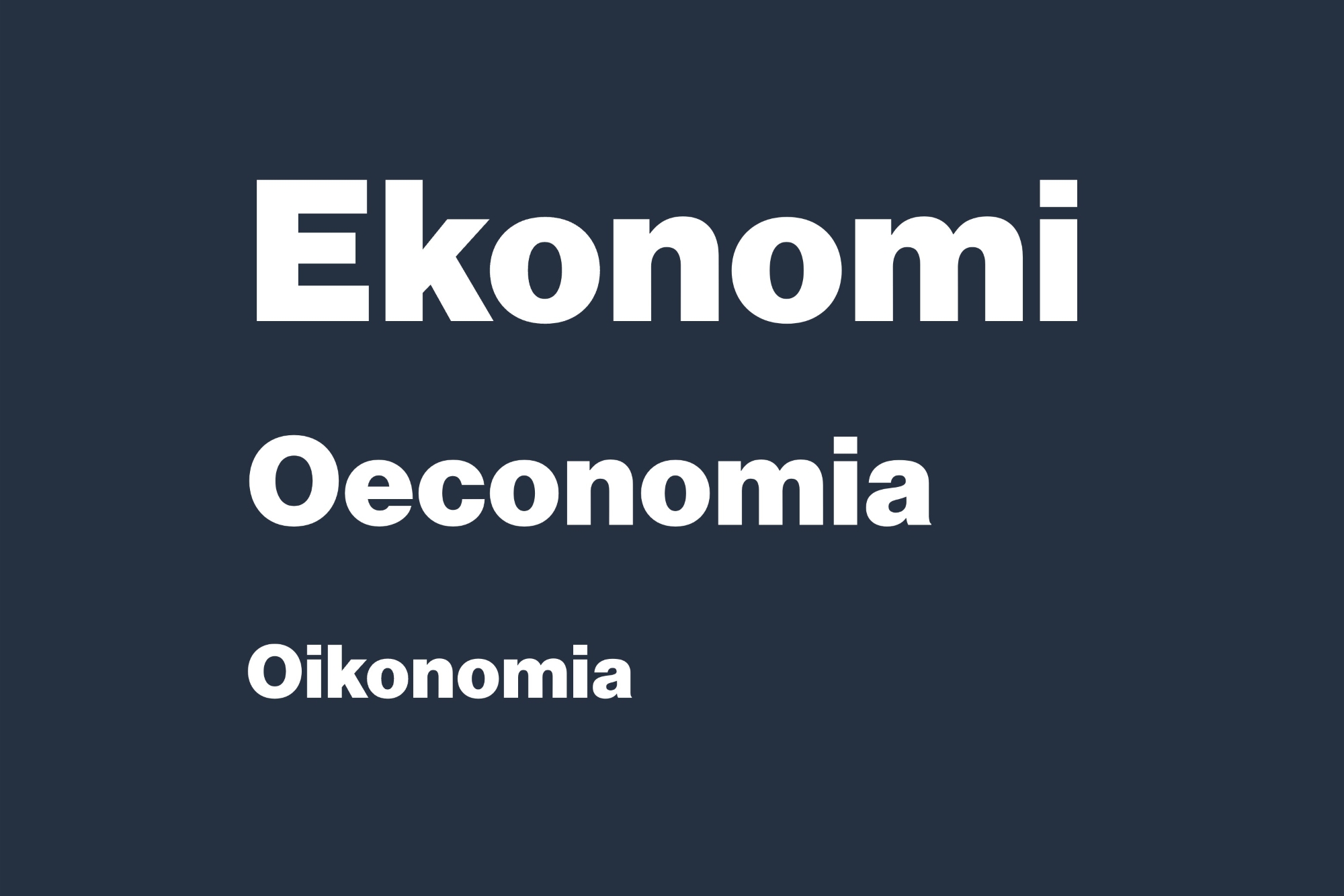 Ekonomi oeconomia oikonomia